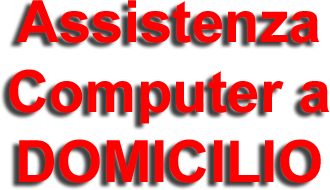 Assitenza Computer a DOMICILIO